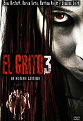 El Grito 3 (The Grudge 3)